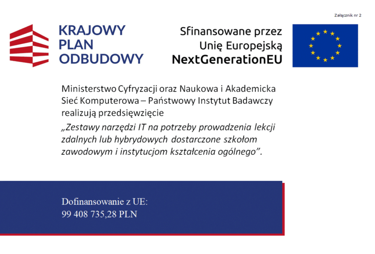 Tablica projektu opatrzona logotypami Krajowego Planu Odbudowy oraz Unii Europejskiej, informacja o dofinansowaniu zadania z UE na kwotę 99 408 735,28 PLN